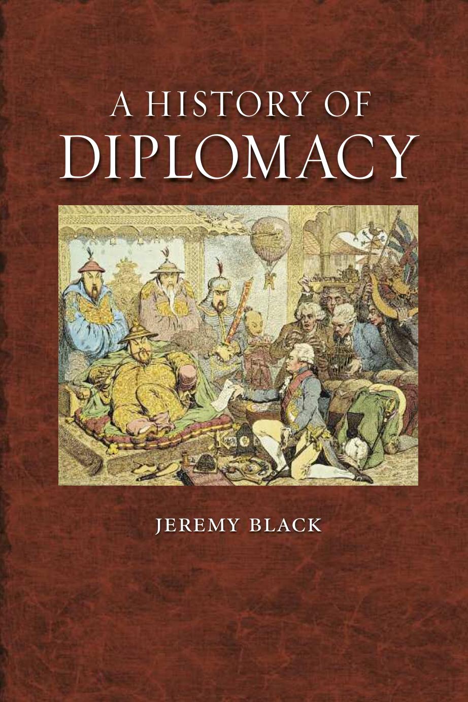 A History of Diplomacy by Black Jeremy