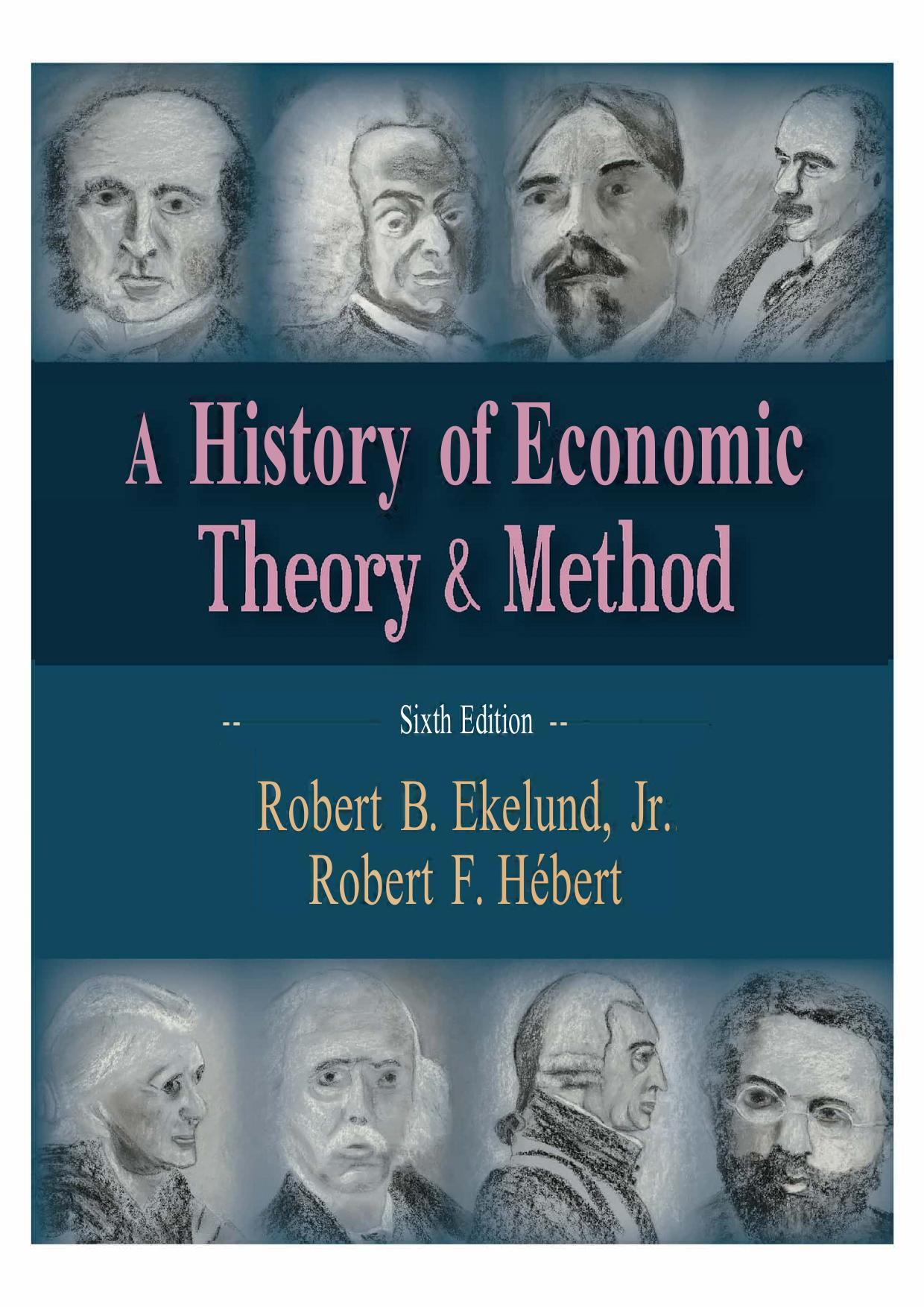 A History of Economic Theory and Method by Robert B. Ekelund