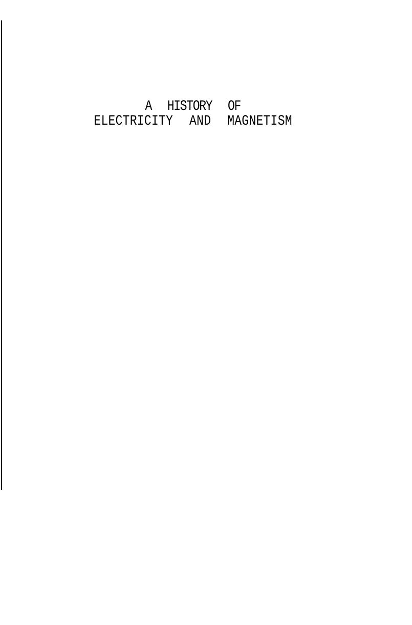 A History of Electricity and Magnetism by Herbert W. Meyer