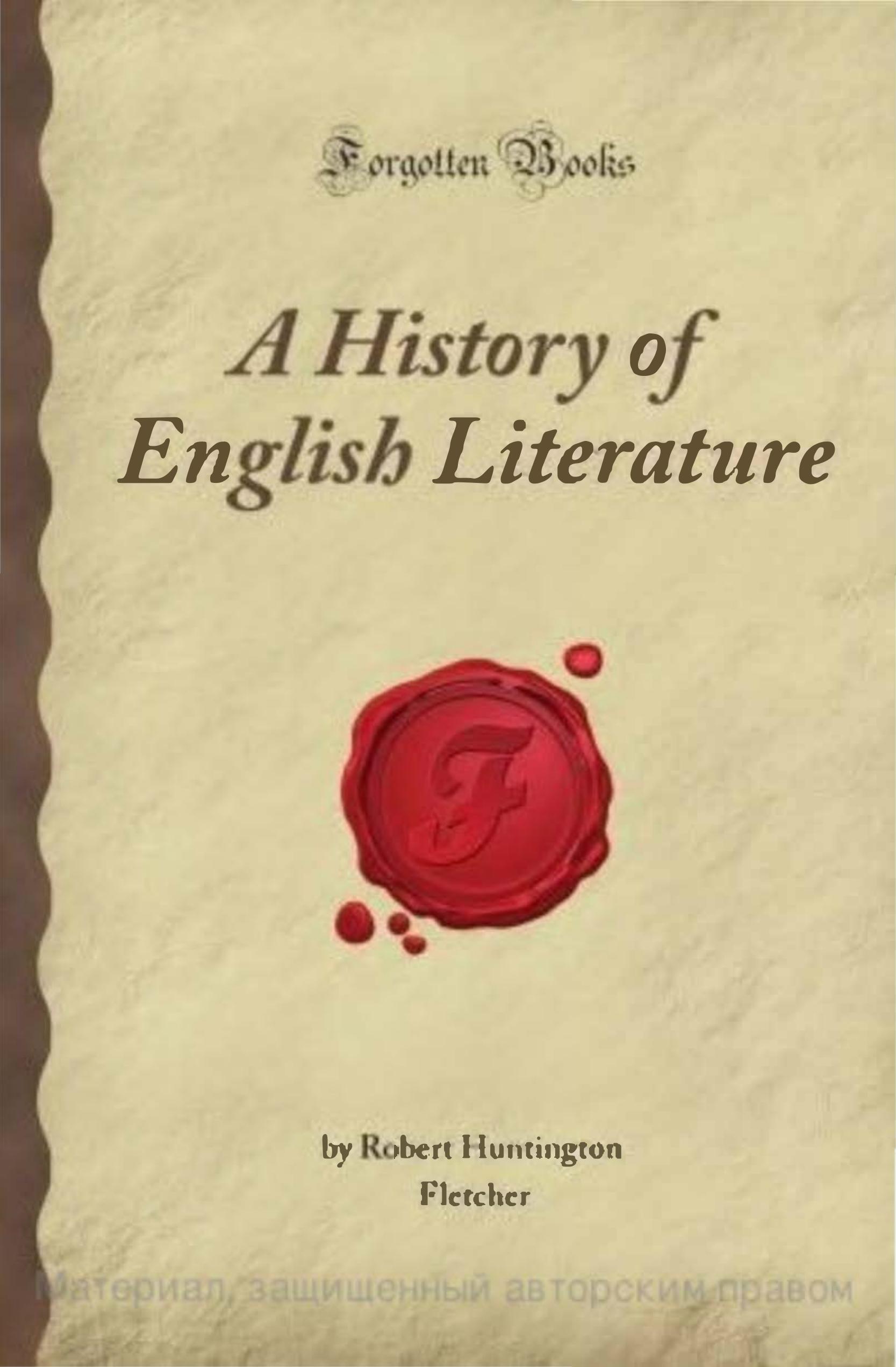 A History of English Literature by Fletcher R.H