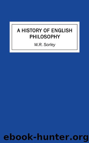 A History of English Philosophy by W.R. Sorley