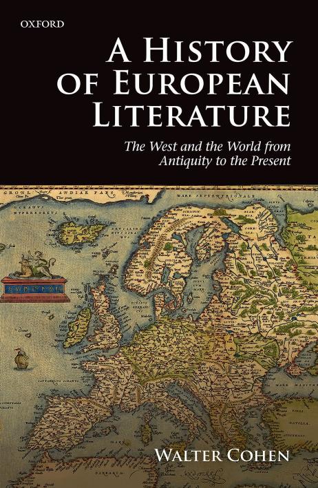 A History of European Literature: The West and the World from Antiquity to the Present by Unknow