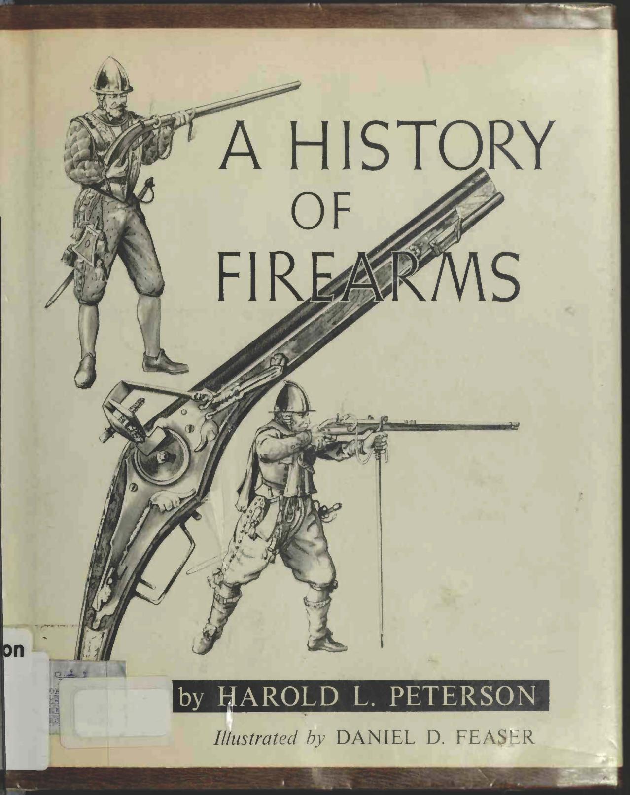 A History of Firearms by Unknown