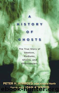 A History of Ghosts by Peter H. Aykroyd