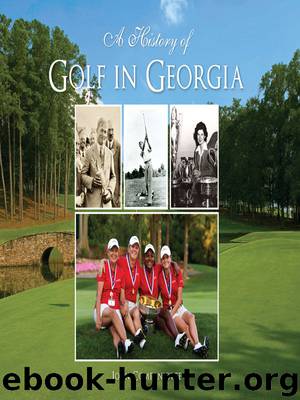 A History of Golf in Georgia (Sports) by Companiotte John
