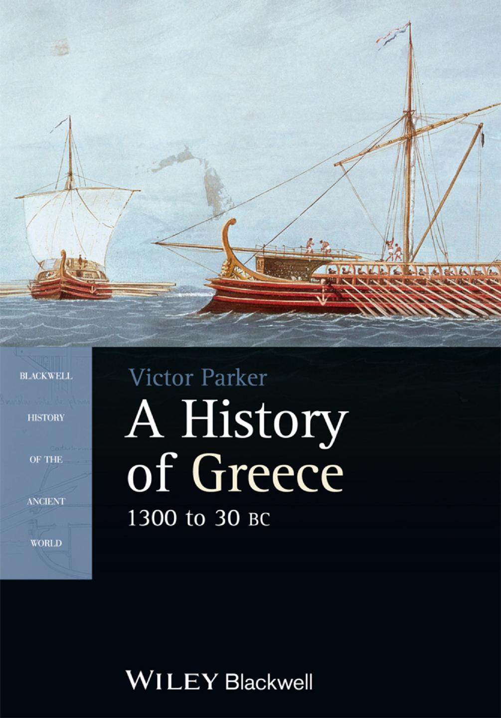 A History of Greece, 1300 to 30 BC by Victor Parker