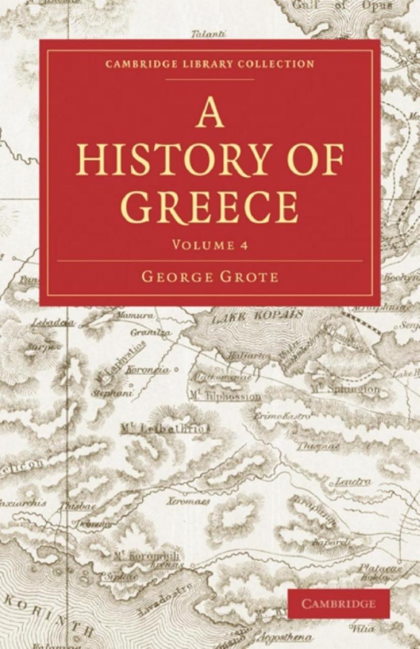 A History of Greece, Volume 04 of 12, originally published in 1847 by George Grote