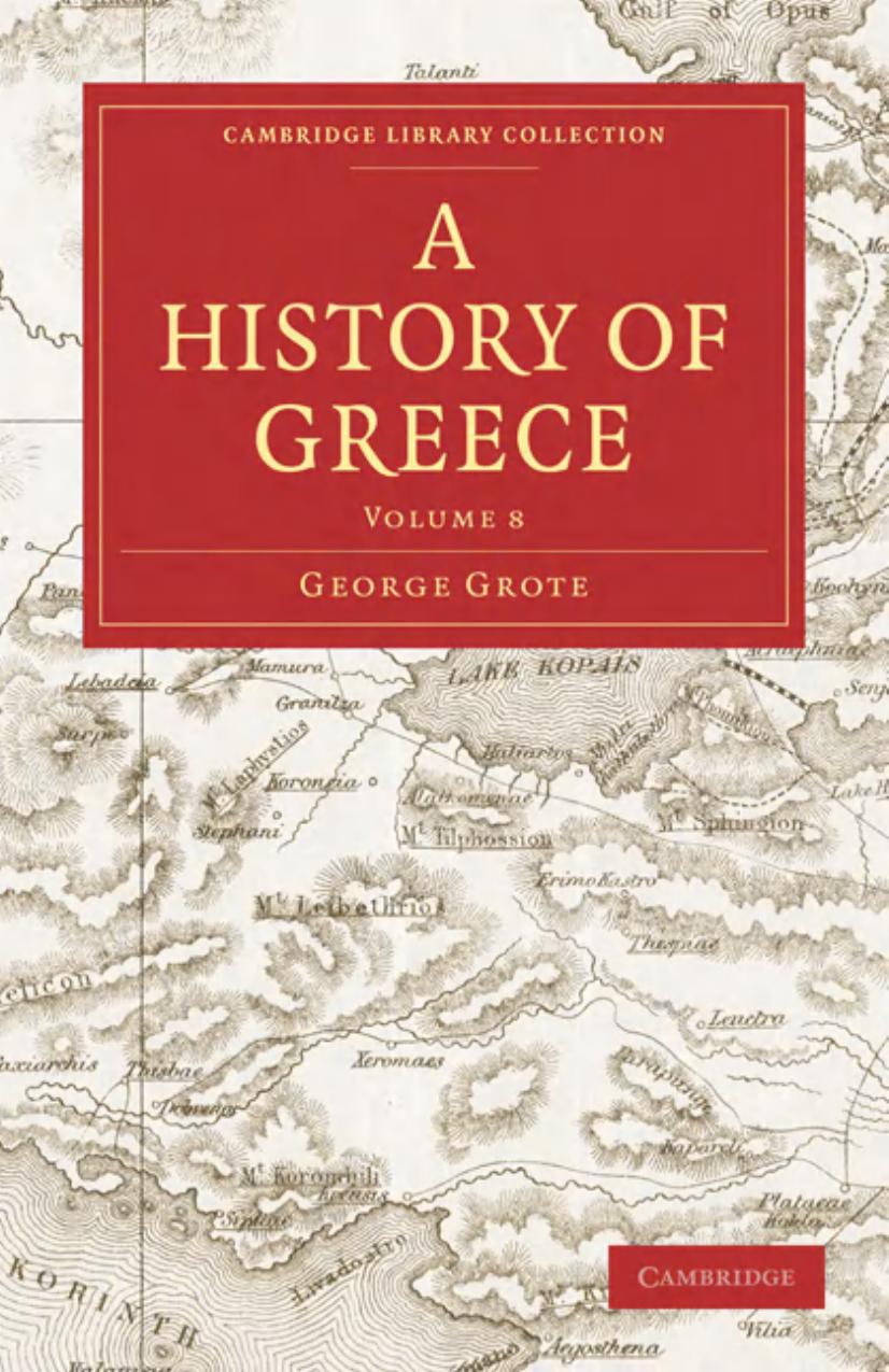 A History of Greece, Volume 08 of 12, originally published in 1850 by George Grote