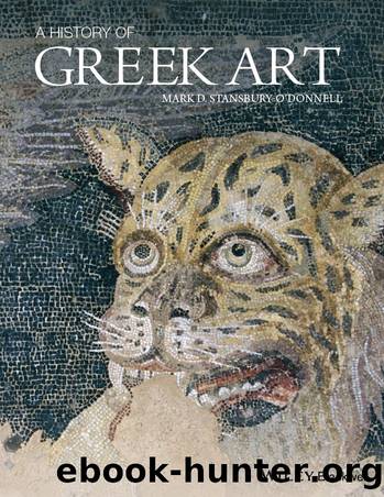 A History of Greek Art by Stansbury-O'Donnell Mark D.;