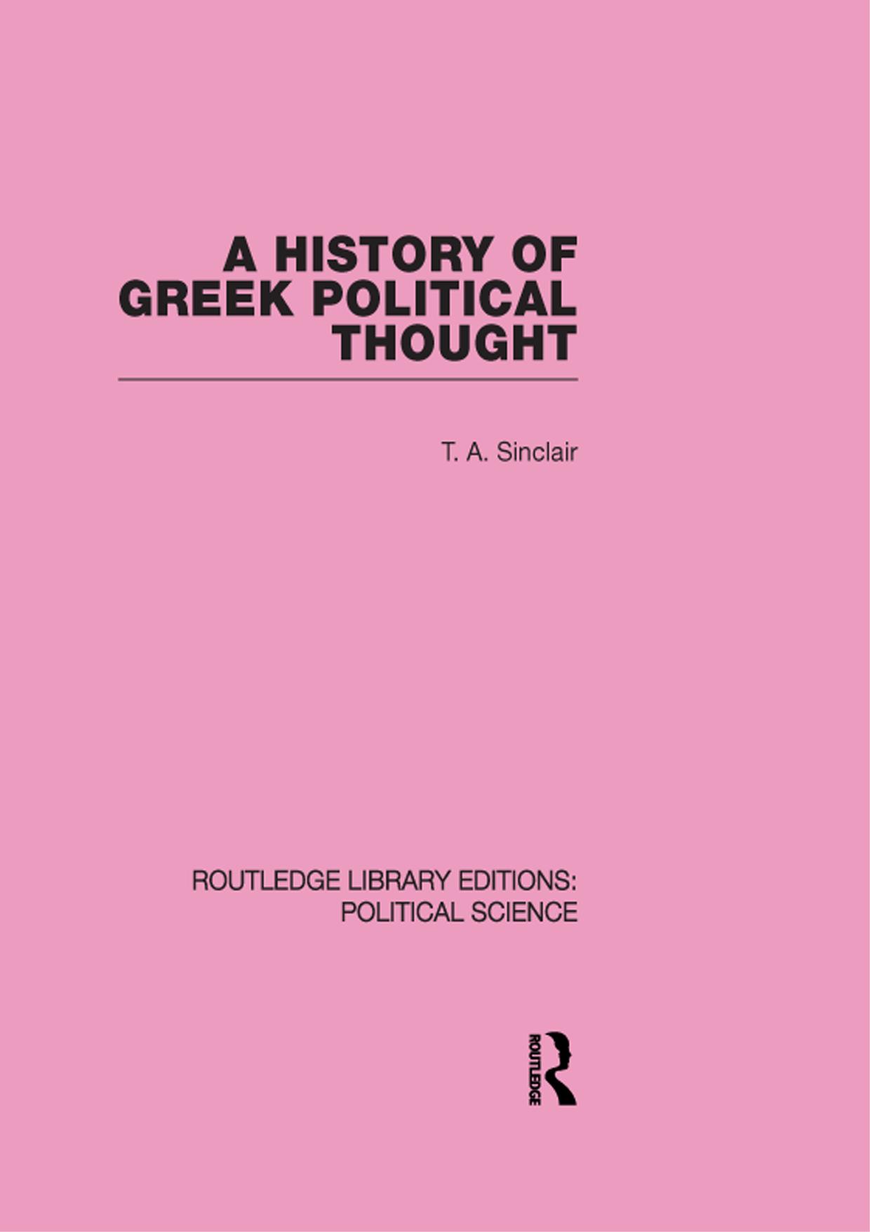 A History of Greek Political Thought by T. A. Sinclair