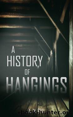 A History of Hangings by A. M. Rau