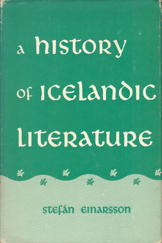 A History of Icelandic Literature by Stefán Einarsson