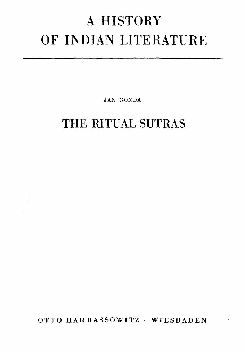 A History of Indian Literature - Vol. I: Veda and Upanishads - Fasc. 2: The Ritual Sutras by Jan Gonda