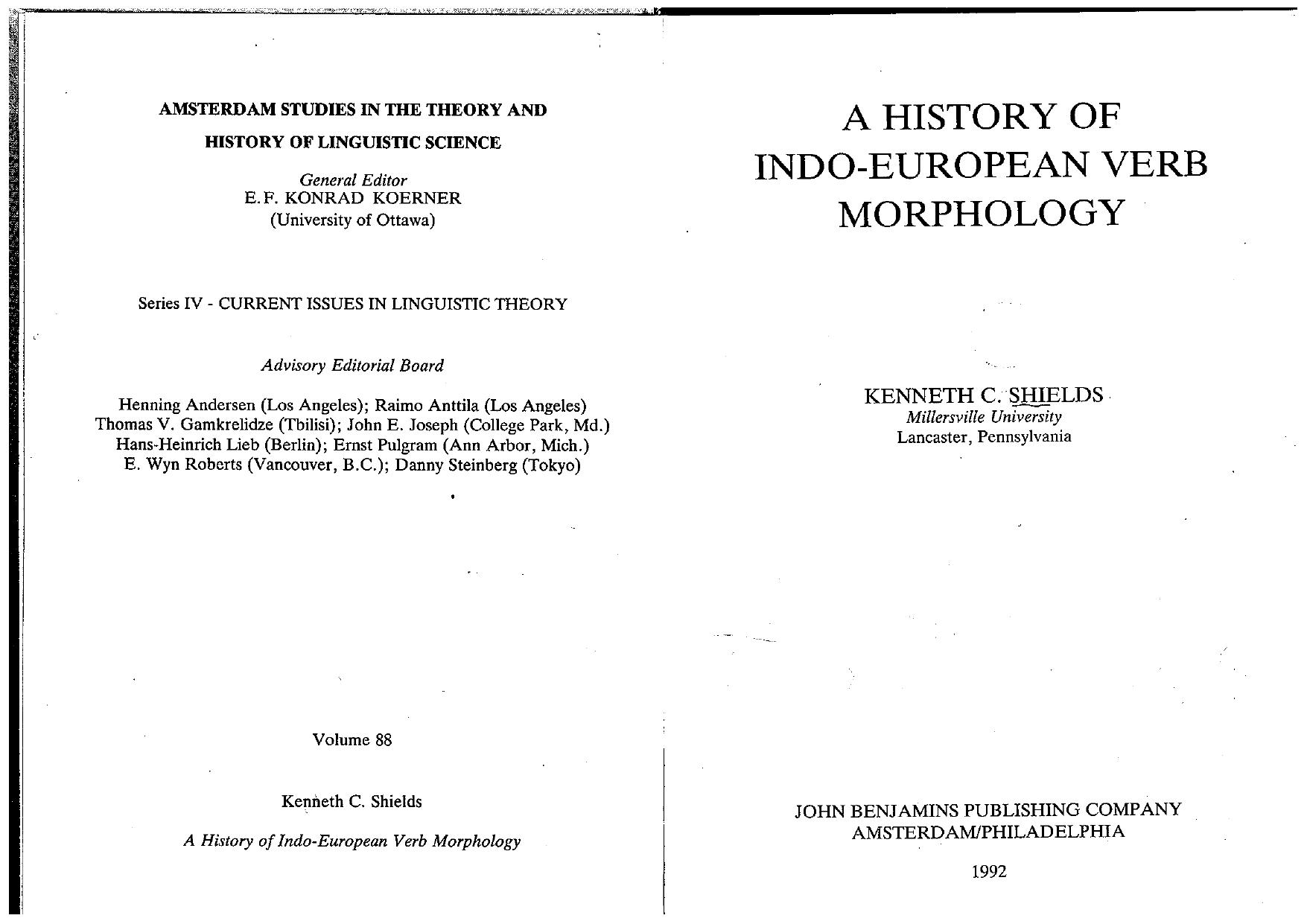 A History of Indo-European Verb Morphology by Kenneth C. Shields