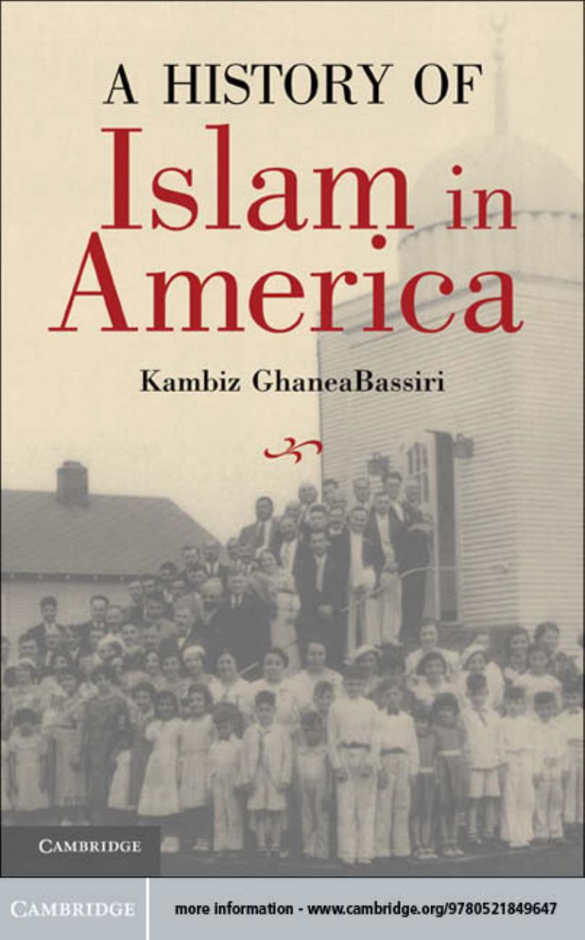 A History of Islam in America by Kambiz GhaneaBassiri