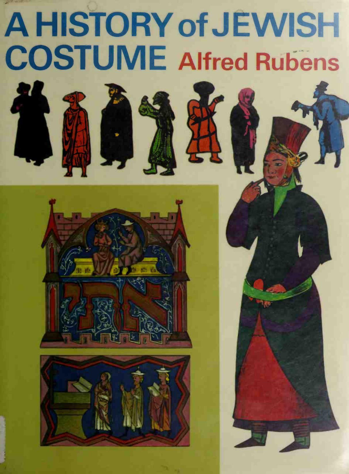 A History of Jewish costume (Art Ebook) by Unknown