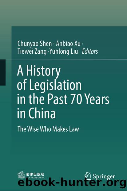 A History of Legislation in the Past 70 Years in China by Unknown