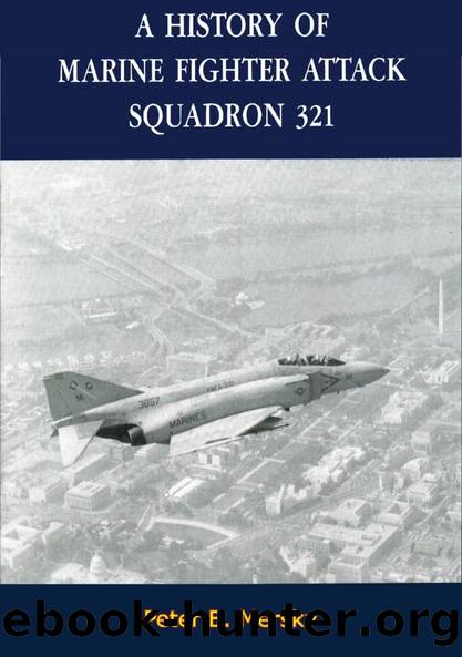 A History of Marine Fighter Attack Squadron 321 by Peter B. Mersky