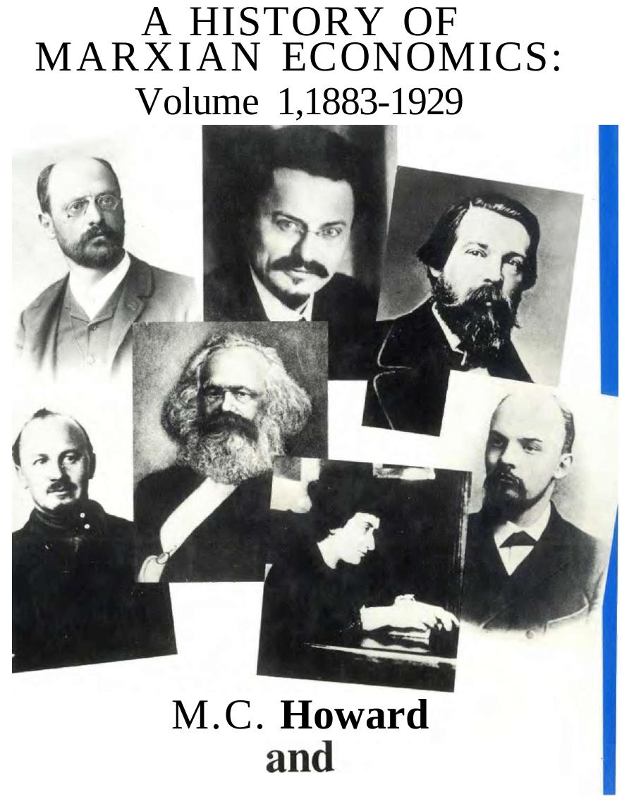 A History of Marxian Economics, Volume I- 1883-1929 by Unknown