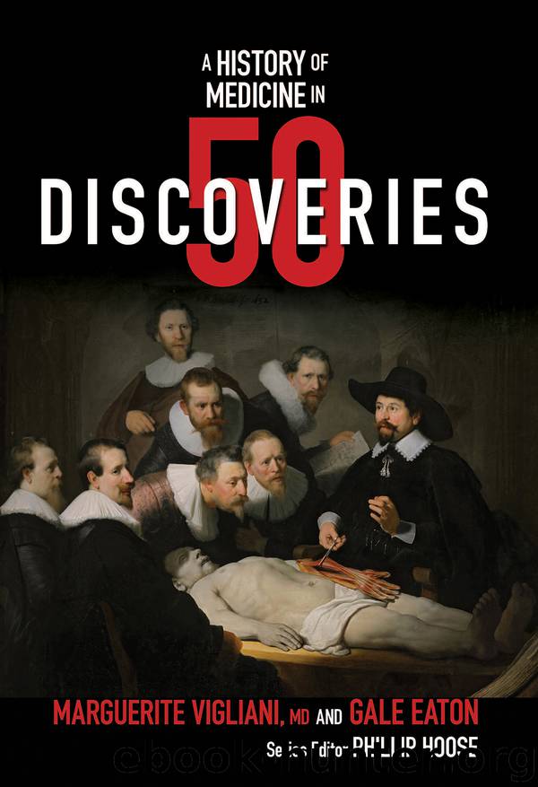 A History of Medicine in 50 Discoveries by Marguerite Vigliani
