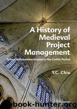 A History of Medieval Project Management by Y. C. Chiu