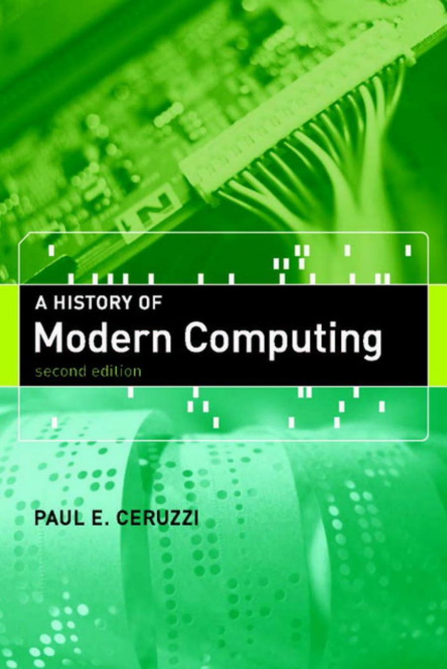 A History of Modern Computing by Grigoris Antoniou Frank van Harmelen