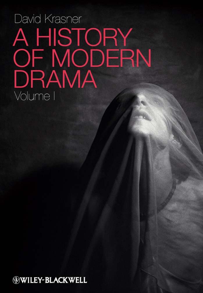 A History of Modern Drama, Volume 1 by David Krasner