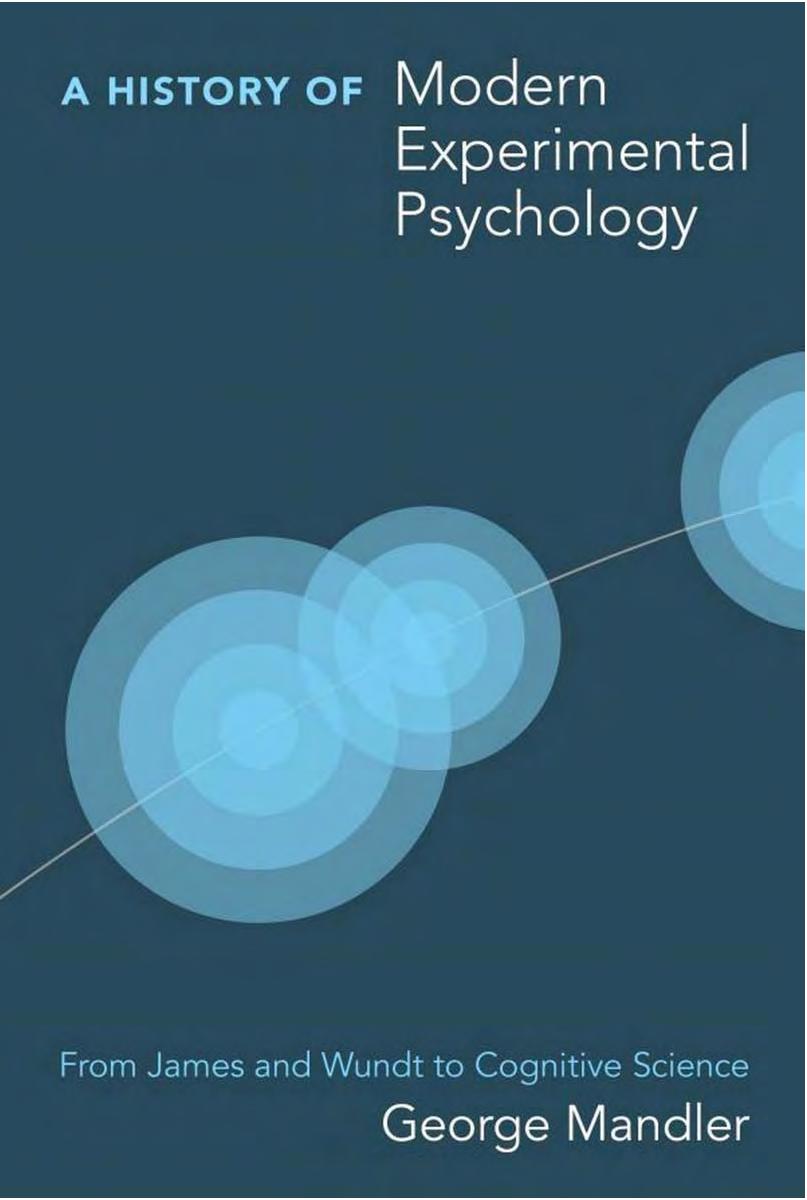 A History of Modern Experimental Psychology: From James and Wundt to Cognitive Science by unknow