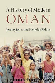 A History of Modern Oman by Jones Jeremy & Ridout Nicholas
