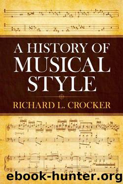 A History of Musical Style (Dover Books on Music) by Richard L. Crocker