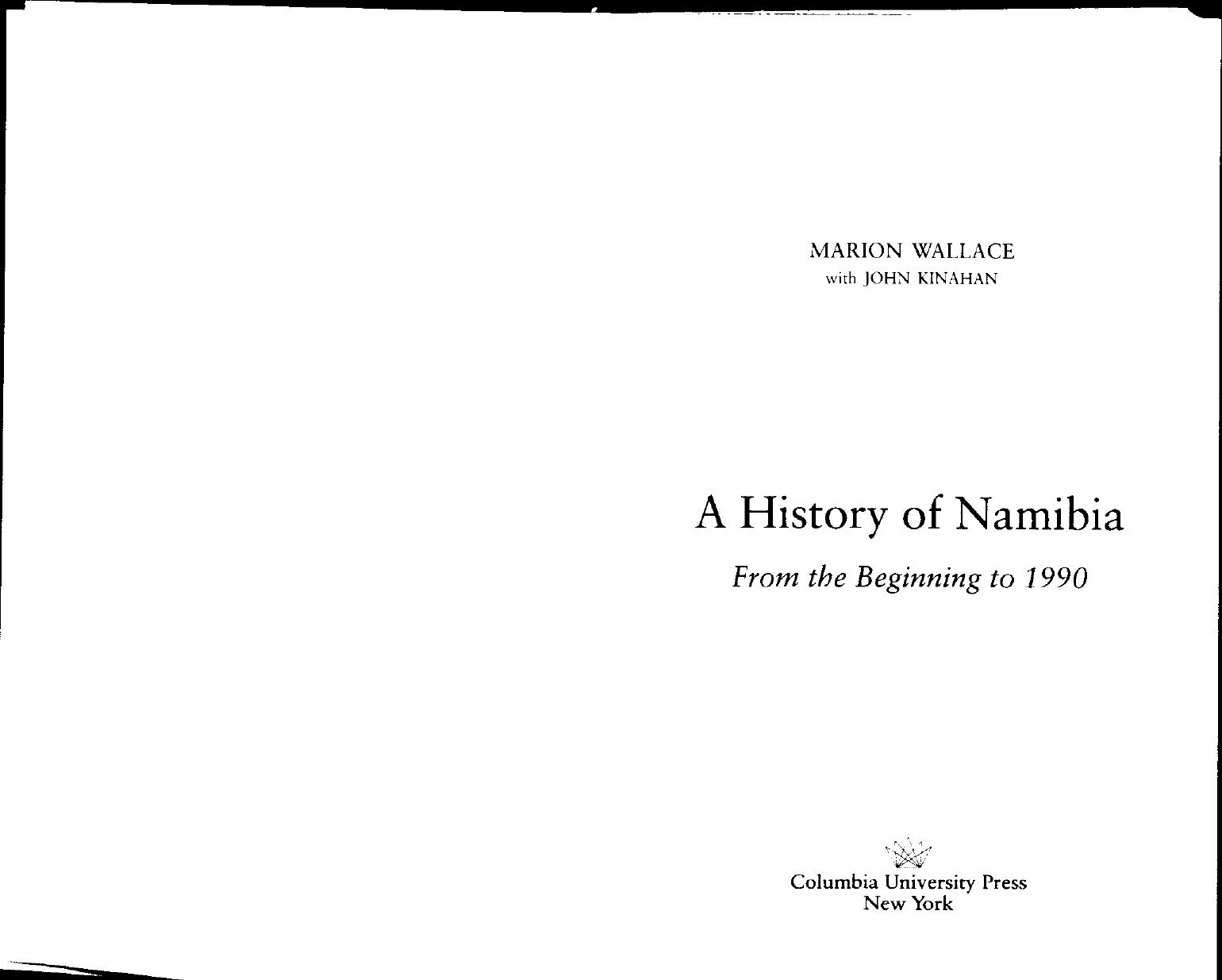 A History of Namibia: From the Beginning to 1990 by Marion Wallace