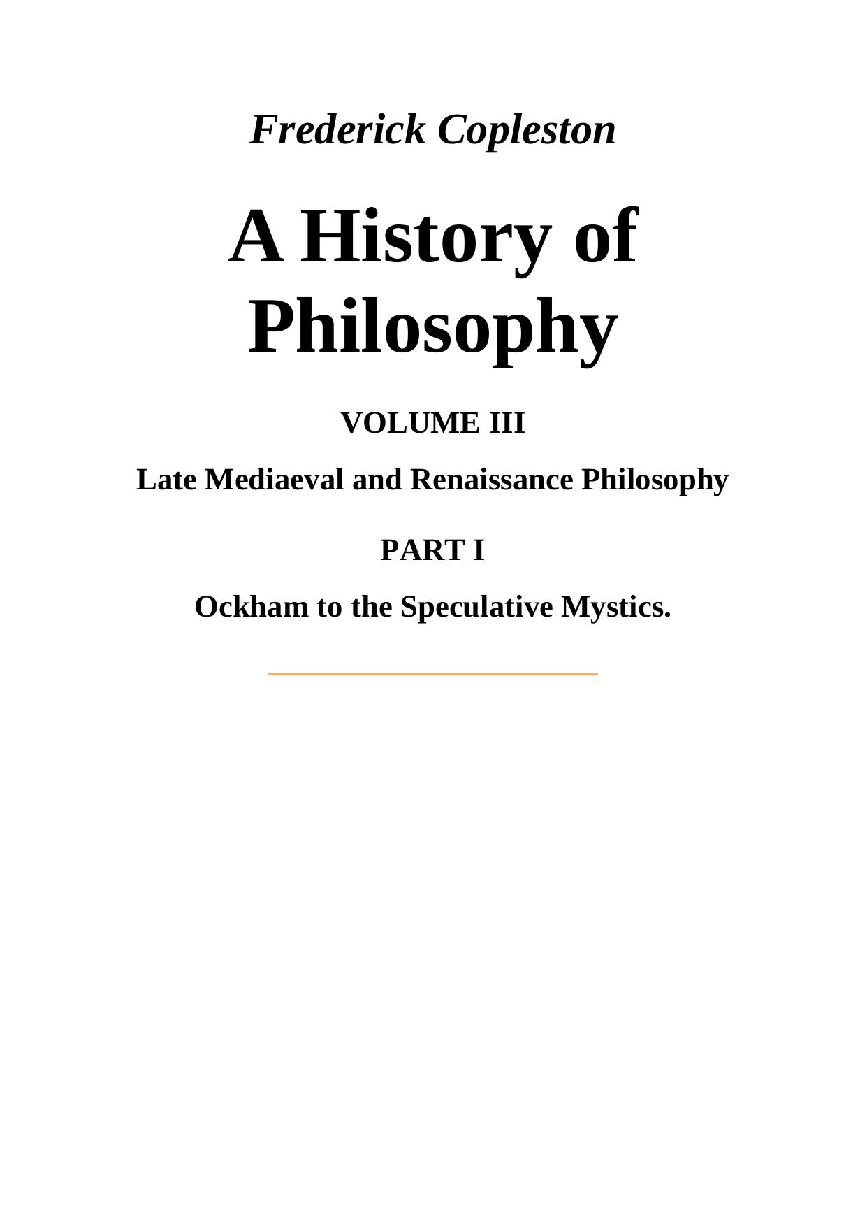 A History of Philosophy - Ockham to the Speculative Mystics (Christian Library) by Copleston Frederick