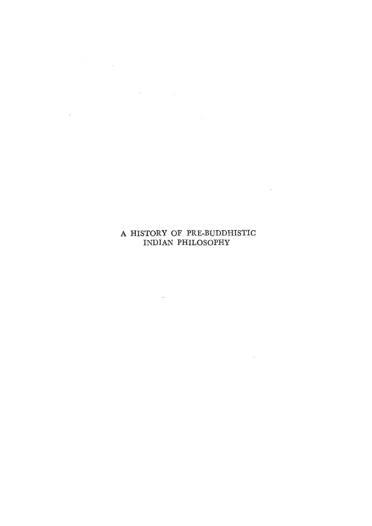 A History of Pre-Buddhistic Indian Philosophy (2nd edition) by Unknow