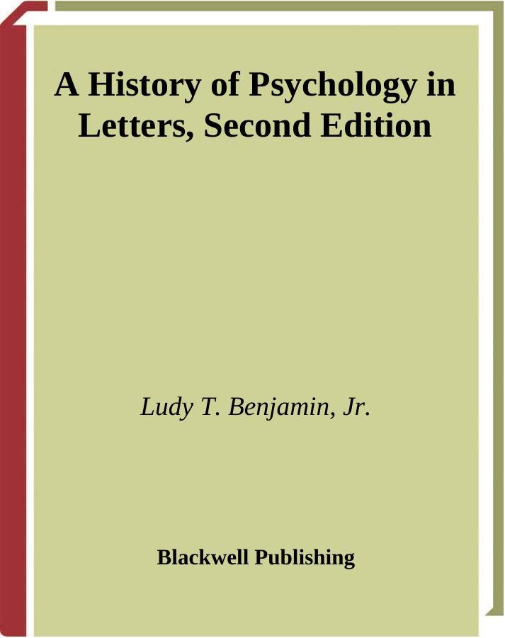A History of Psychology in Letters by Ludy T. Benjamin Jr