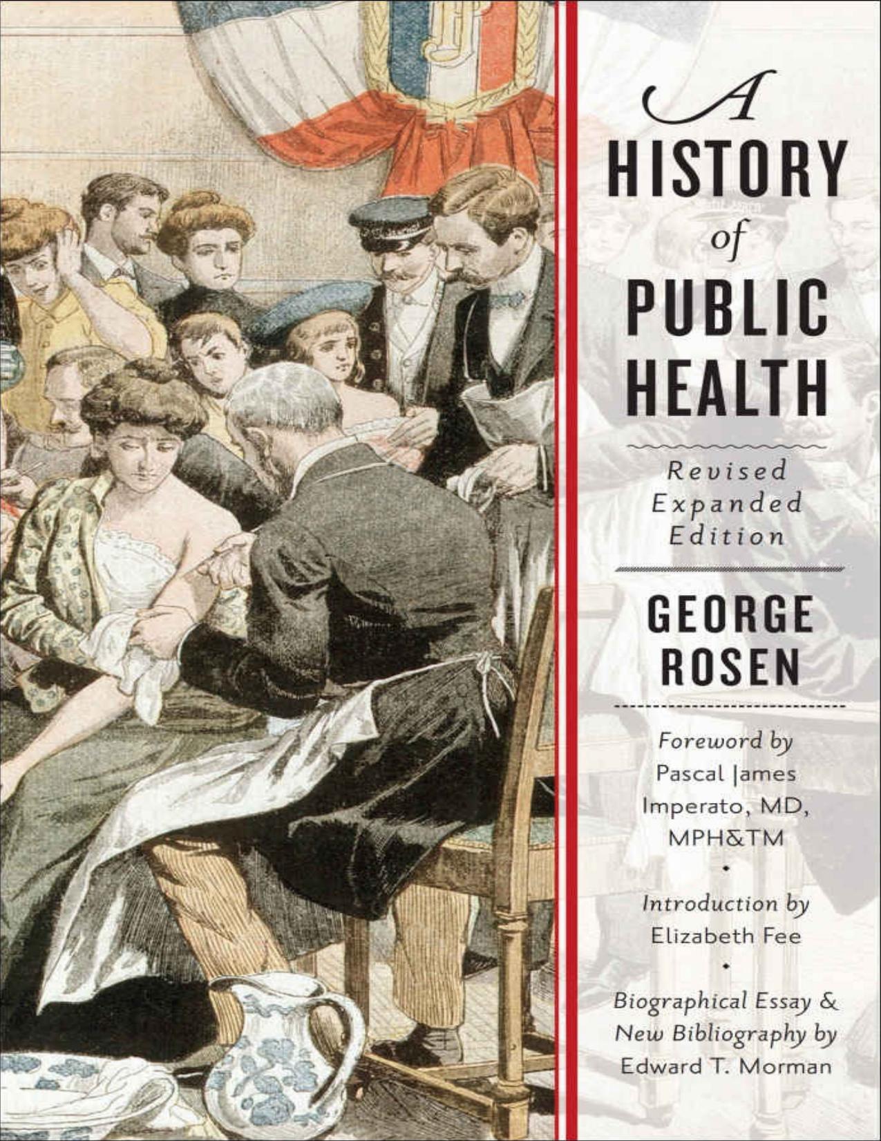 A History of Public Health by George Rosen