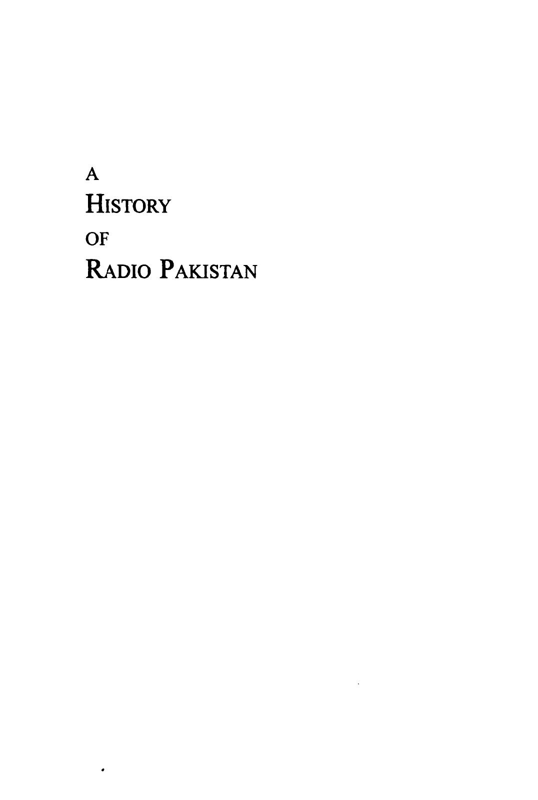 A History of Radio Pakistan by Nihal Ahmad