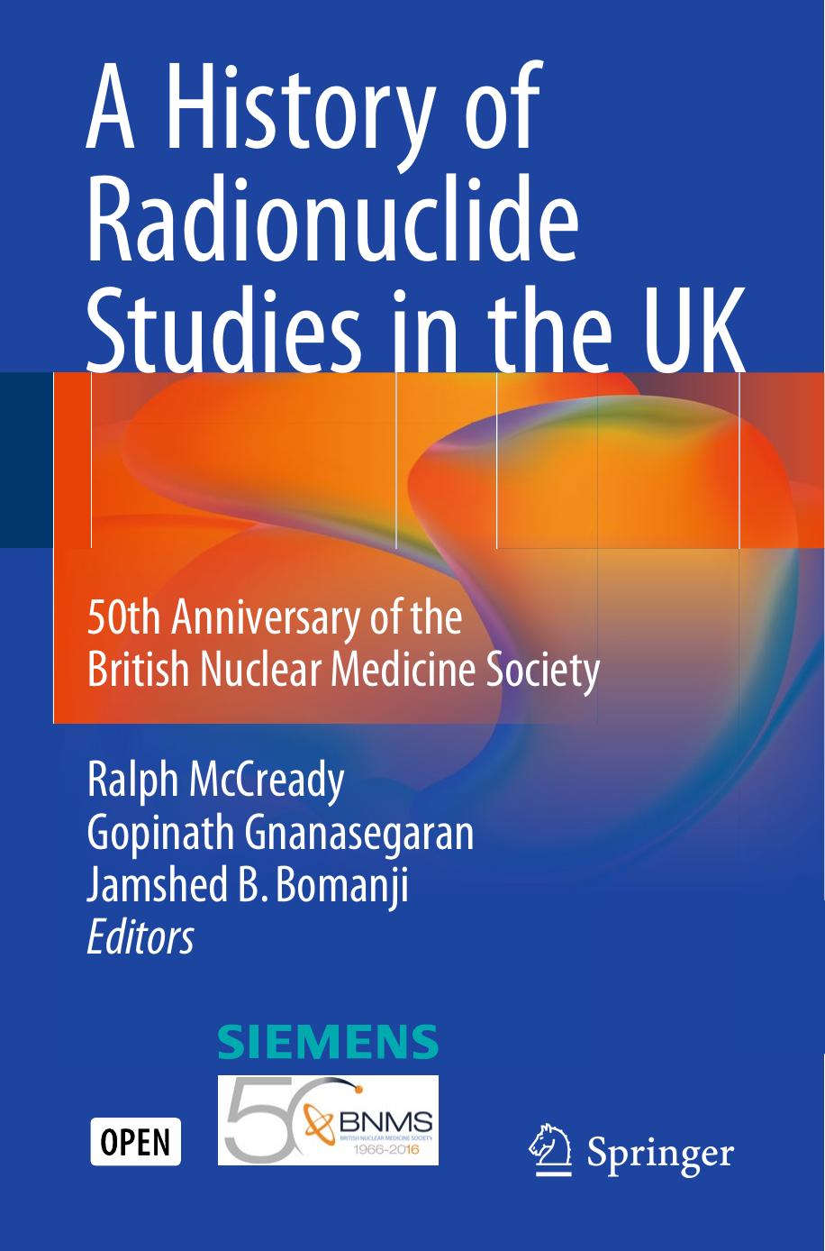 A History of Radionuclide Studies in the UK by unknow