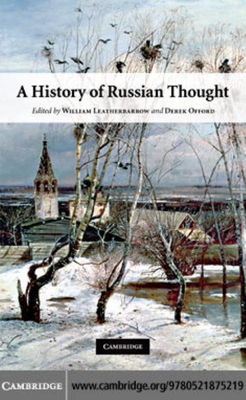 A History of Russian Thought by William Leatherbarrow Derek Offord