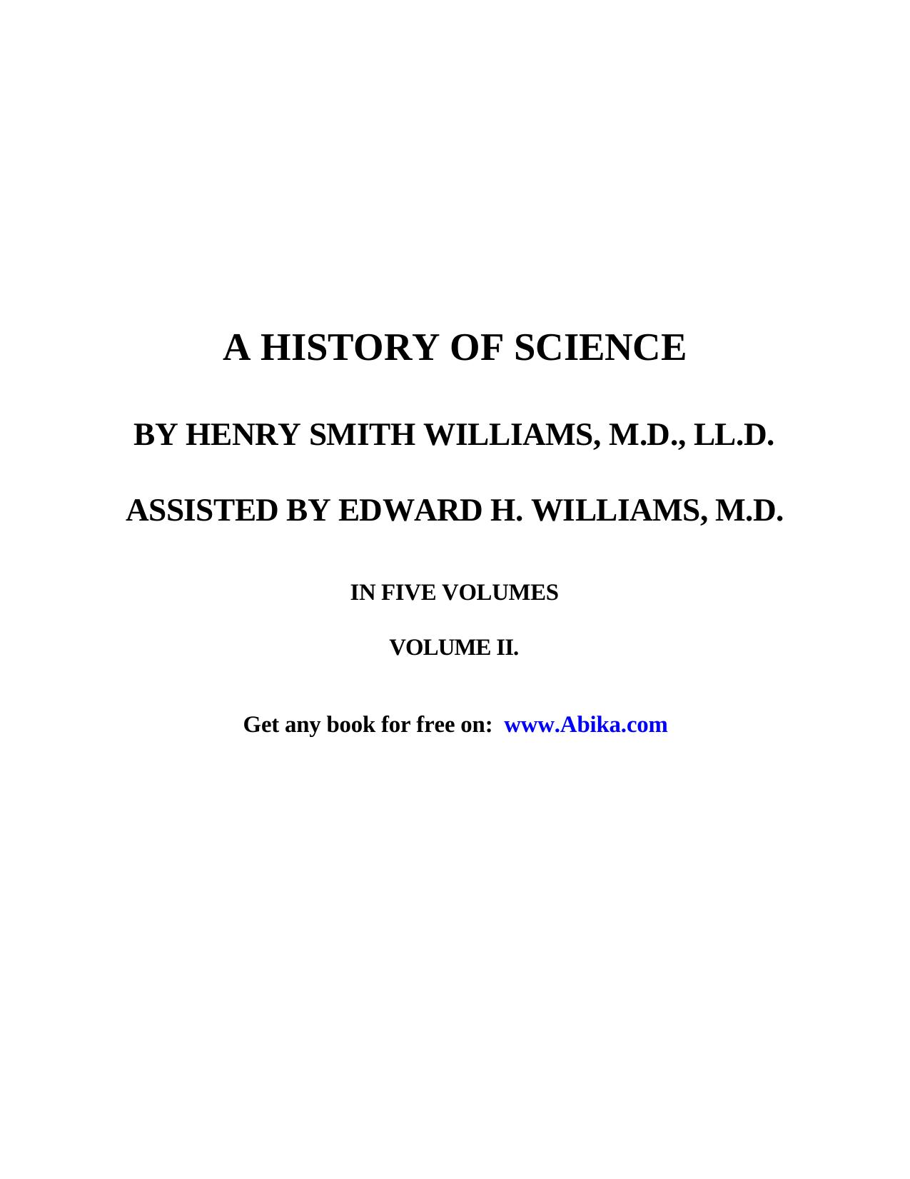 A History of Science by Williams H. S