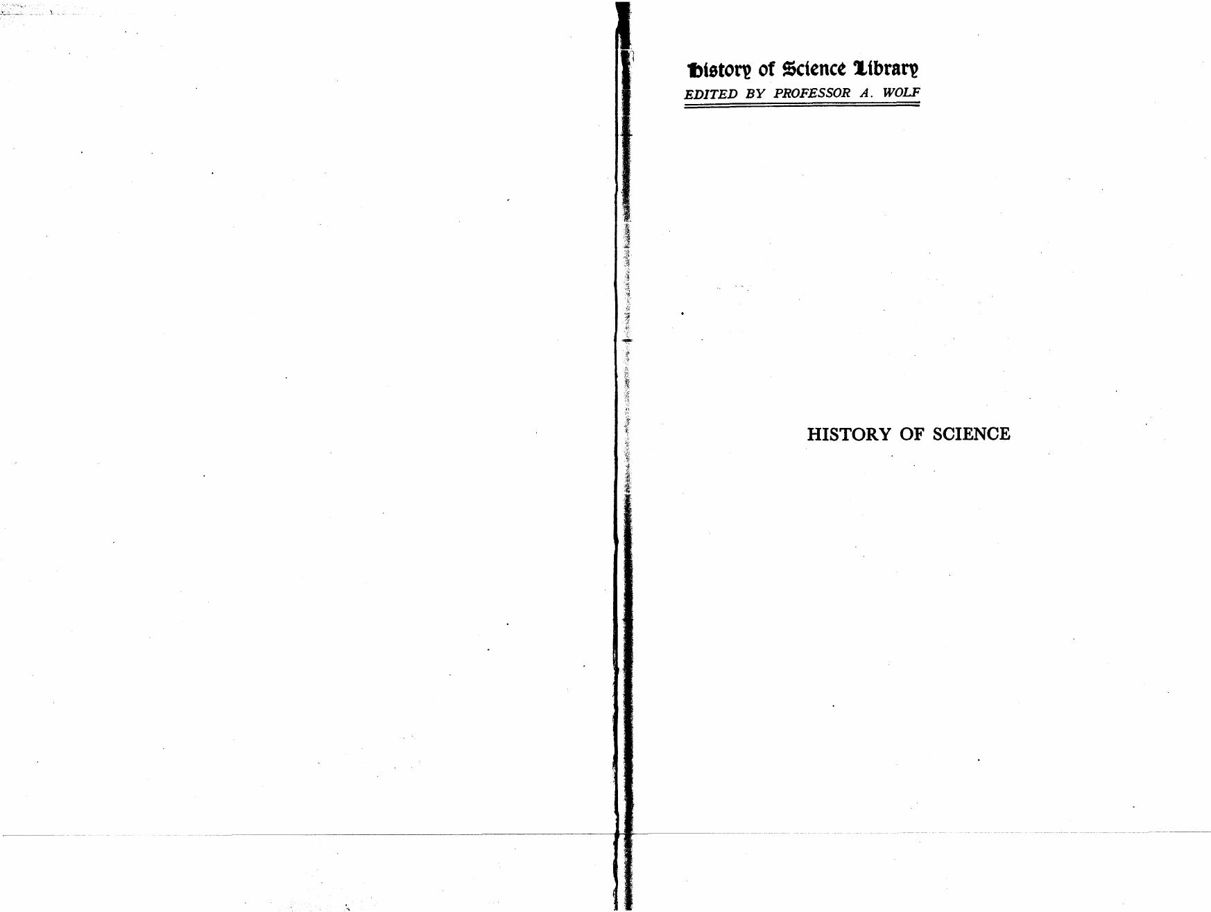 A History of Science, Technology, and Philosophy in the 16th and 17th Centuries by A. Wolf