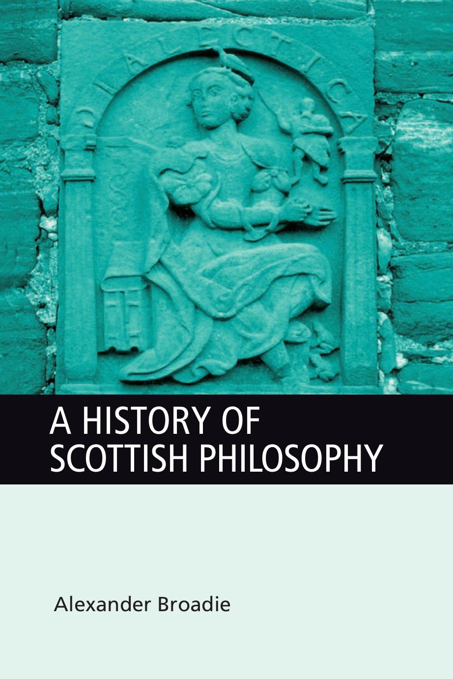 A History of Scottish Philosophy by Alexander Broadie