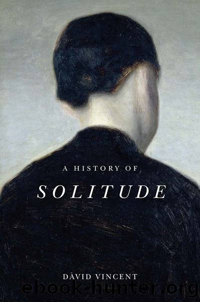 A History of Solitude by David Vincent