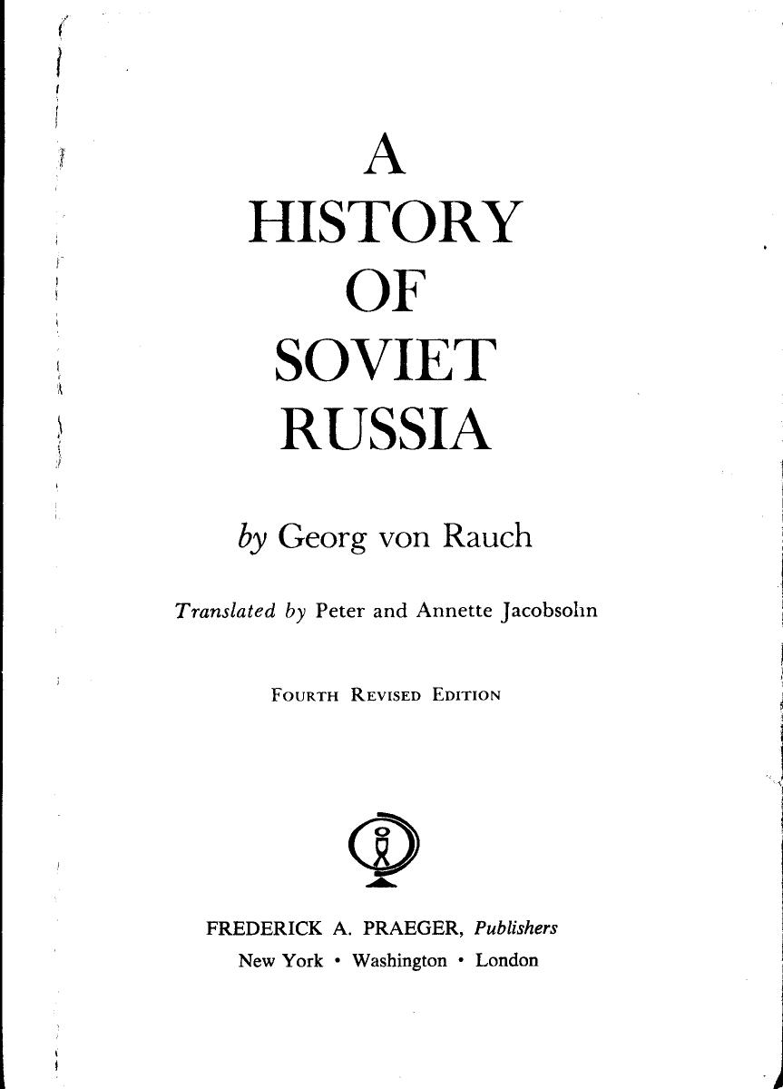 A History of Soviet Russia by Georg von Rauch