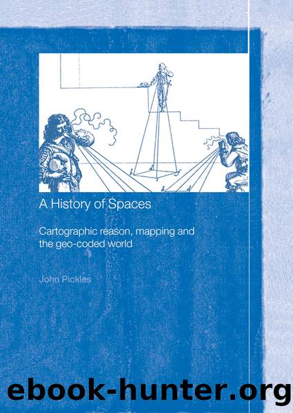 A History of Spaces by Pickles John