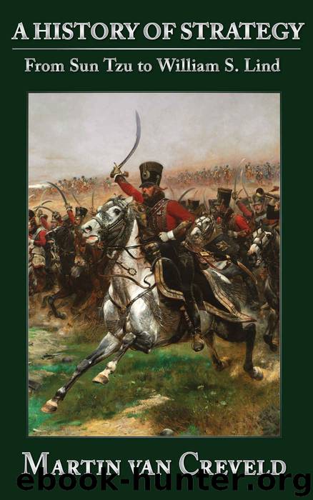 A History of Strategy by van Creveld Martin