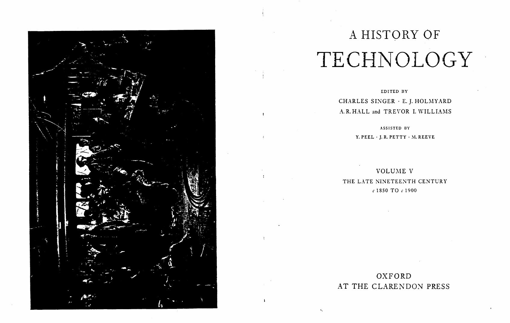 A History of Technology by Charles Singer et al (eds)