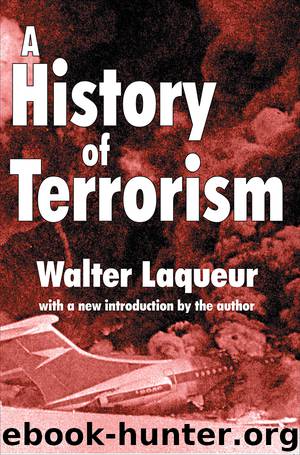A History of Terrorism by Laqueur Walter; Laqueur Walter;