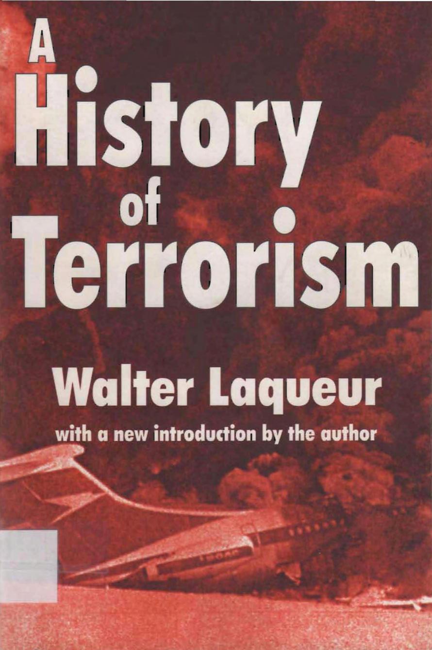 A History of Terrorism by Walter Laqueur