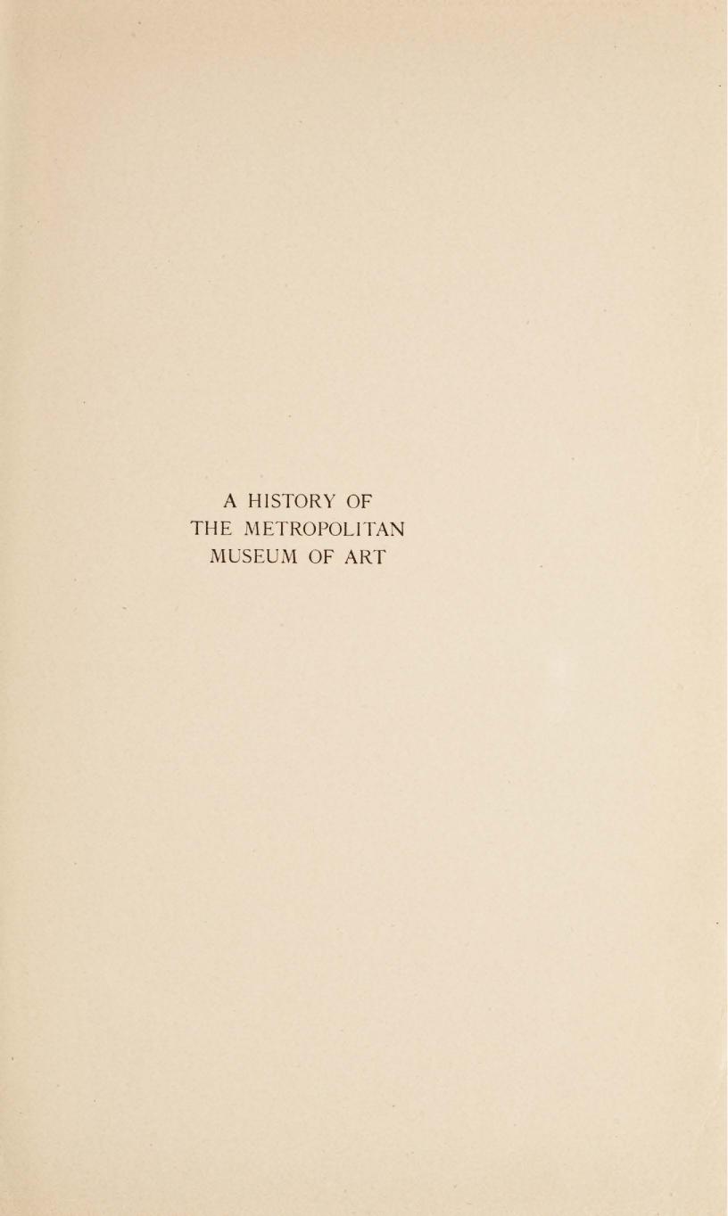A History of The Metropolitan Museum of Art by Howe Winifred