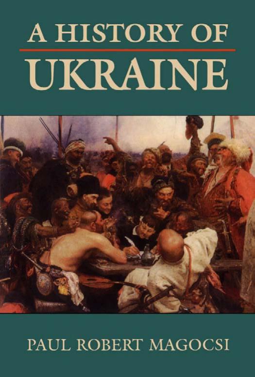 A History of Ukraine (Repost) by Paul Robert Magocsi